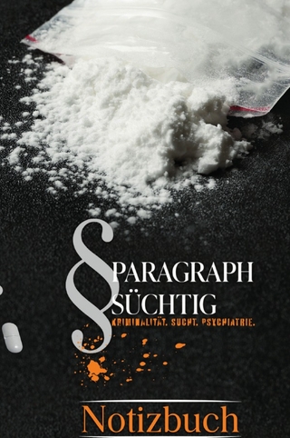 Paragraph Süchtig / Paragraph Süchtig - Notizbuch #3