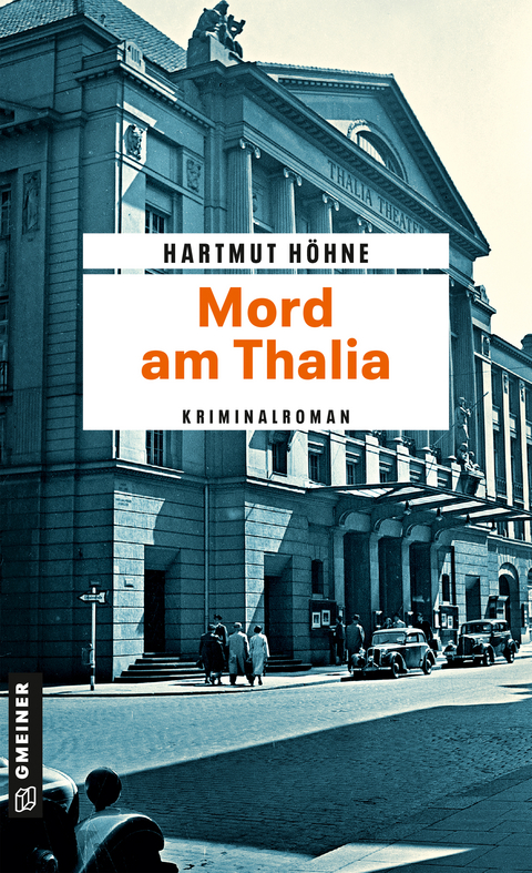 Mord am Thalia - Hartmut H&ouml;hne
