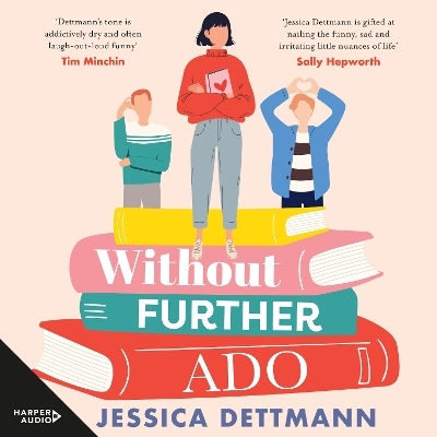 Without Further Ado [Overdrive] - Jessica Dettmann
