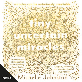Tiny Uncertain Miracles [Overdrive]
