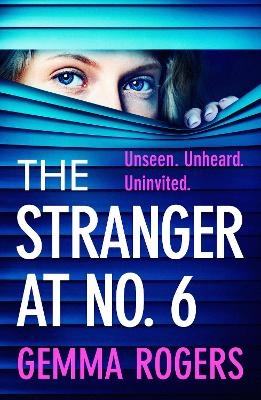 The Stranger at No. 6 - Gemma Rogers