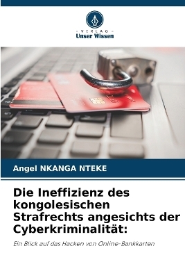 Die Ineffizienz des kongolesischen Strafrechts angesichts der Cyberkriminalität