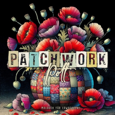 Patchwork Pott Malbuch f&uuml;r Erwachsene - Monsoon Publishing, Musterst&uuml;ck Grafik