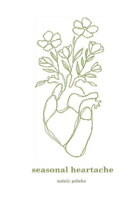 Seasonal Heartache - Nataly Gehrke