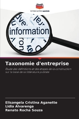 Taxonomie d'entreprise - Elis&acirc;ngela Cristina Aganette, L&iacute;dia Alvarenga, Renato Rocha Souza