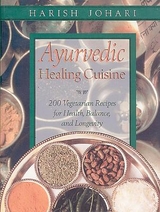 Ayurvedic Healing Cuisine - Johari, Harish