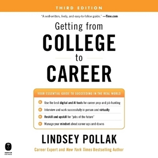 Getting from College to Career Third Edition
