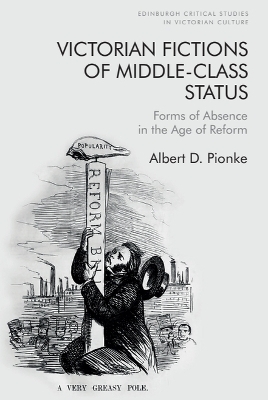 Victorian Fictions of Middle-Class Status