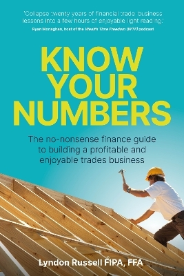 Know Your Numbers - Lyndon Russell