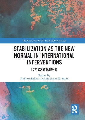 Stabilization as the New Normal in International Interventions - 