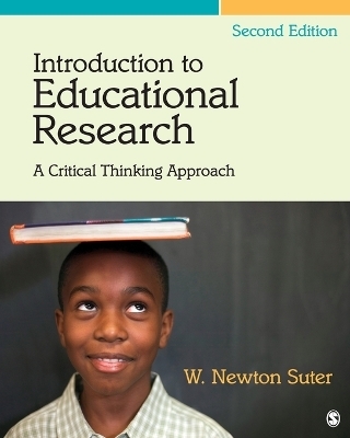 Introduction to Educational Research - W. (William) Newton Suter