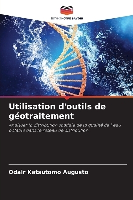 Utilisation d'outils de géotraitement - Odair Katsutomo Augusto