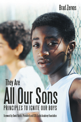 They Are All Our Sons - Brad Zervas
