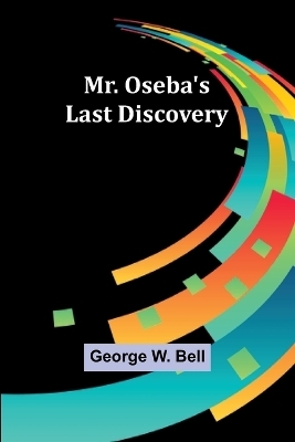 Self-Determining Haiti,Four articles reprinted from The Nation embodying a report of an investigation made for the National Association for the Advancement of Colored People. (Edition1) - George W Bell
