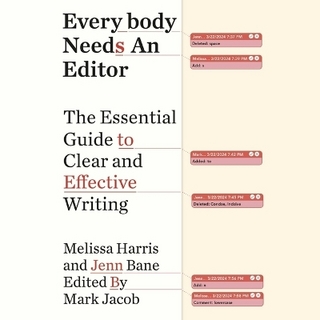 Everybody Needs an Editor
