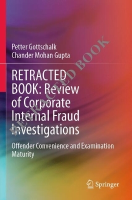 Review of Corporate Internal Fraud Investigations