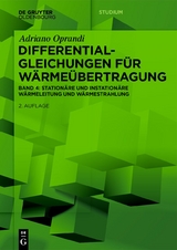 Differentialgleichungen für Wärmeübertragung - Oprandi, Adriano
