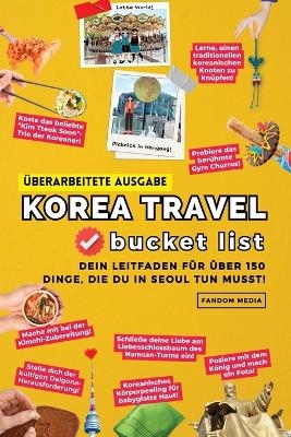 (Überarbeitete Ausgabe) Korea Travel Bucket List - Fandom Media