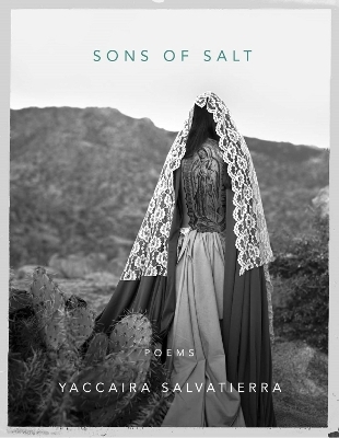 Sons of Salt - Yaccaira Salvatierra