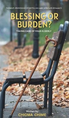 Blessing or Burden?