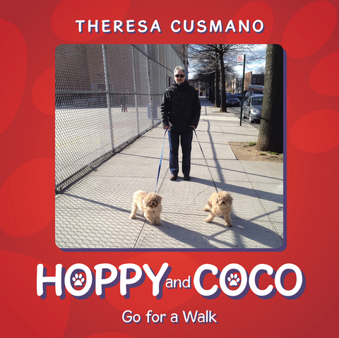 Hoppy and Coco Go for a Walk - Theresa Cusmano