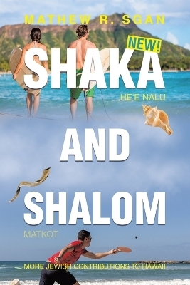 Shaka and Shalom