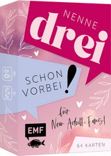 Kartenspiel: Nenne drei - schon vorbei!  ... f&uuml;r New Adult-Fans!