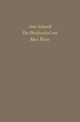 Bargfelder Ausgabe. Briefe von und an Arno Schmidt - Arno Schmidt, Max Bense