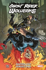Ghost Rider & Wolverine: Waffen der Vergeltung - Benjamin Percy, Geoff Shaw