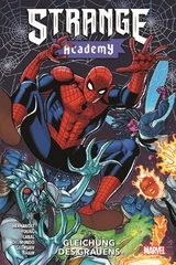 Strange Academy: Gleichung des Grauens - Carlos Hernandez, Vasco Georgiev, Skottie Young, Juann Cabal, Mike Del Mundo, &Aacute;lvaro L&oacute;pez, Julian Shaw, Guiu Vilanova, Alexander R&ouml;sch