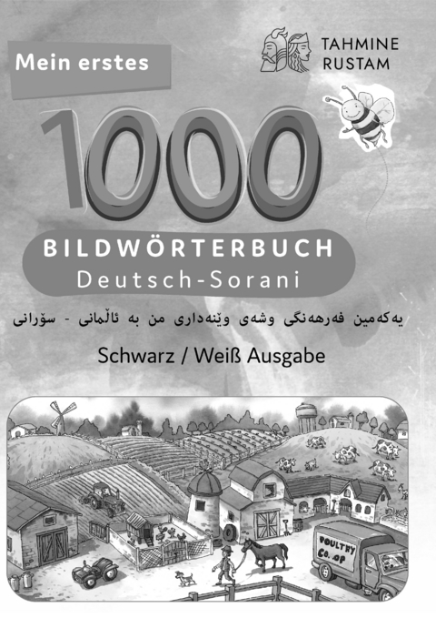 Meine ersten 1000 W&ouml;rter Bildw&ouml;rterbuch Deutsch-Sorani, Tahmine und Rustam