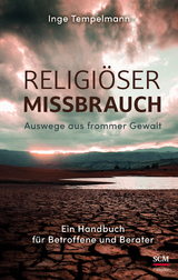 Religi&ouml;ser Missbrauch - Inge Tempelmann