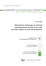 Parametric influences on thermal characteristics of lithium-ion cells and their effect on thermal simulation - Luca Tendera