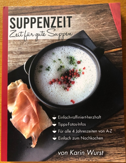 Suppenzeit - Karin Wurst