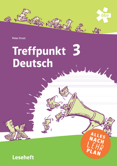 Treffpunkt Deutsch 3 - Deutsch Sprachlehre, Leseheft + E-Book - Peter Ernst