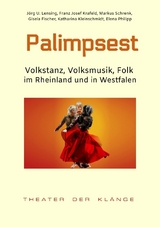 Palimpsest - J&ouml;rg U. Lensing, Franz Josef Krafeld, Markus Schrenk, Gisela Fischer, Katharina Kleinschmidt, Elena Philipp