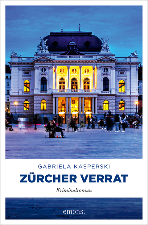 Z&uuml;rcher Verrat - Gabriela Kasperski