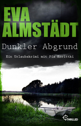 Dunkler Abgrund - Eva Almst&auml;dt