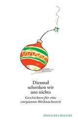 Diesmal schenken wir uns nichts - 