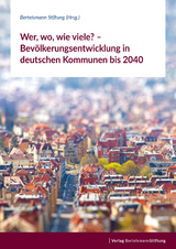 Wer, wo, wie viele? &ndash; Bev&ouml;lkerungsentwicklung in deutschen Kommunen bis 2040