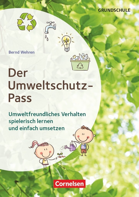 Der Umweltschutz-Pass - Bernd Wehren