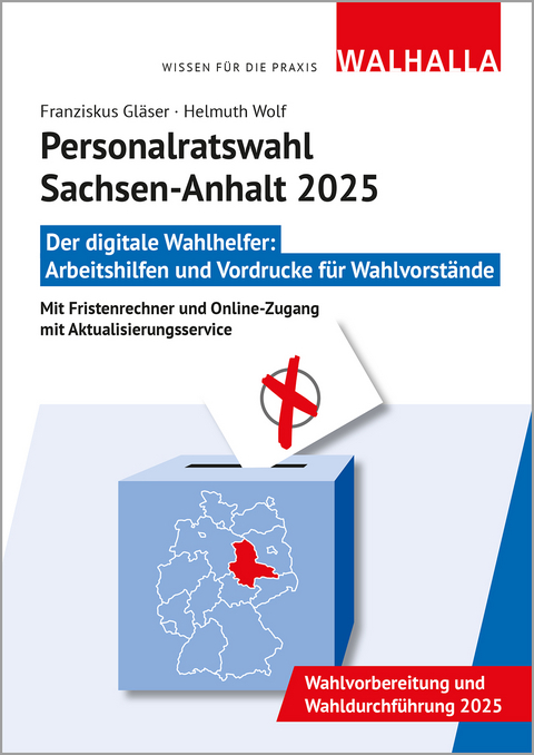 CD-ROM Personalratswahl Sachsen-Anhalt 2025 - Helmuth Wolf, Franziskus Gl&auml;ser