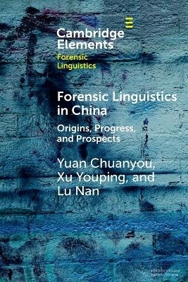 Forensic Linguistics in China