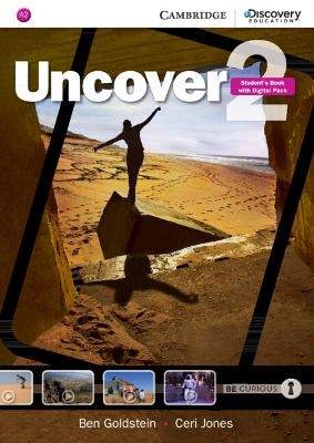 Uncover Level 2 Student's Book with Digital Pack - Ben Goldstein, Ceri Jones