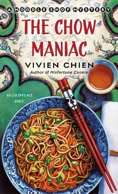 The Chow Maniac - Vivien Chien