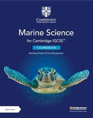 Cambridge IGCSE&trade; Marine Science Coursebook with Digital Access (2 Years) - Matthew Parkin, Paul Roobottom