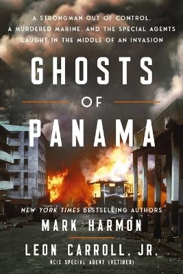 Ghosts of Panama - Mark Harmon, Leon Carroll