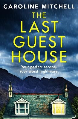 The Last Guest House