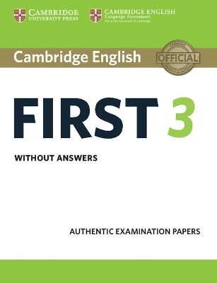 Cambridge English First 3 Student's Book without Answers