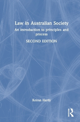 Law in Australian Society - Keiran Hardy